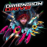 Dimension Drive (PlayStation 4)